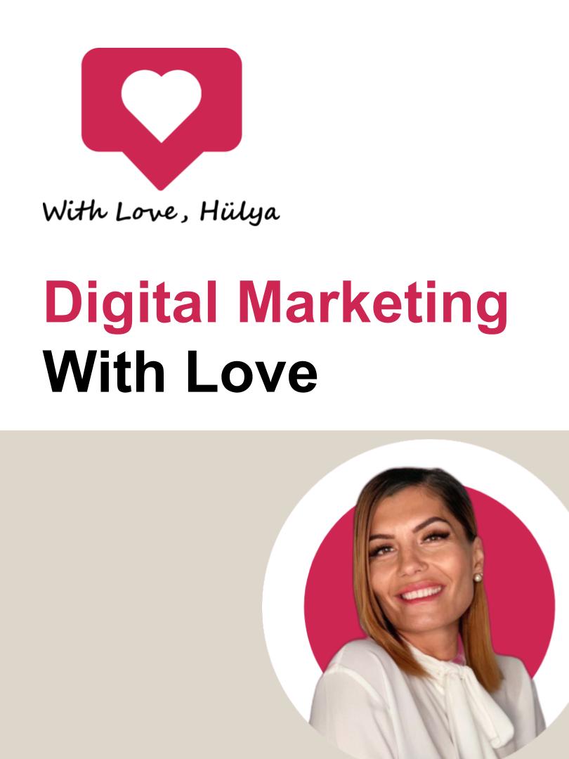 Digital Marketing With Love